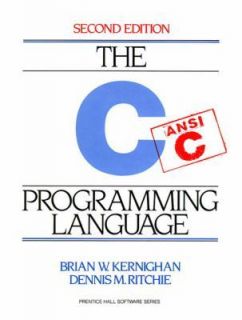 Programming Language by Dennis M. Ritchie and Brian W. Kernighan 