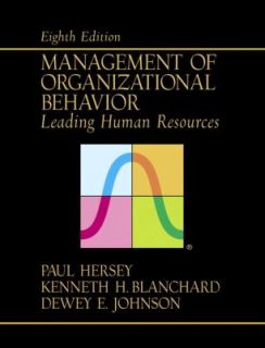 Management of Organizational Behavior Leading Human Resources by Dewey 