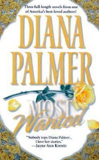 Most Wanted by Diana Palmer 2000, Paperback