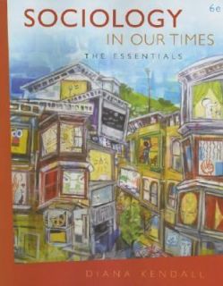   Times The Essentials by Diana Kendall 2006, Paperback, Revised