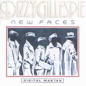 New Faces by Dizzy Gillespie CD, Oct 1990, GRP USA