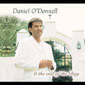   of the Day by Daniel Irish ODonnell CD, Sep 2004, DPTV Media