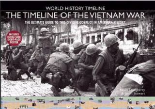 Timeline of the Vietnam War by Kevin Dougherty and Jason Stewart 2008 
