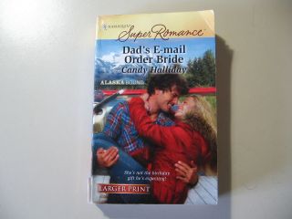 Dads E mail Order Bride by Candy Halliday (Paperback, Larger Print 