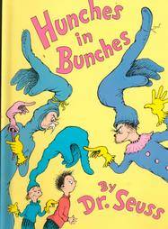 Hunches in Bunches by Dr. Seuss 1982, Hardcover