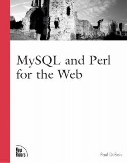 MySQL and Perl for the Web by Paul DuBois 2001, Paperback