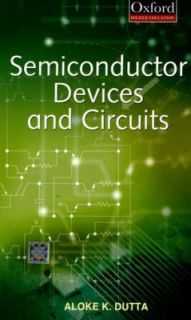   Devices and Circuits by Aloke Dutta 2008, Paperback