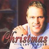Christmas With Clay Crosse by Clay Crosse CD, Nov 2002, Christian 