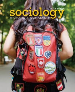 Sociology by Richard T. Schaefer 2009, Hardcover