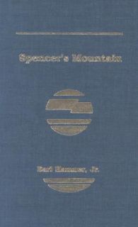 Spencers Mountain by Earl, Jr. Hamner 1995, Hardcover, Reprint