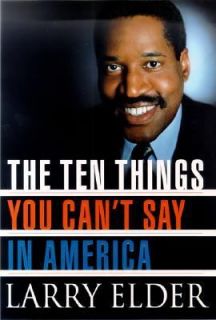  Cant Say in America by Larry Elder 2000, Hardcover, Revised