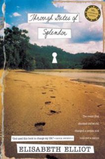 Through Gates of Splendor by Elisabeth Elliot 1986, Paperback, Revised 