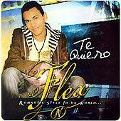 Te Quiero by Flex CD, Jan 2008, EMI Music Distribution