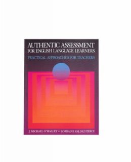 Authentic Assessment for English Learner