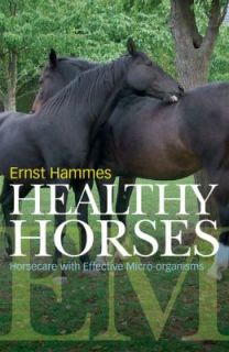   with Effective Micro Organisms by Ernst Hammes 2011, Paperback