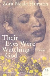 Their Eyes Were Watching God by Zora Neale Hurston 2006, Paperback 