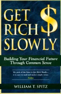   Building a Financial Future by William T. Spitz 1996, Hardcover