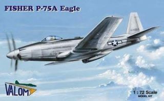 Fisher P 75A Eagle single seat production version Valom Models 1/72