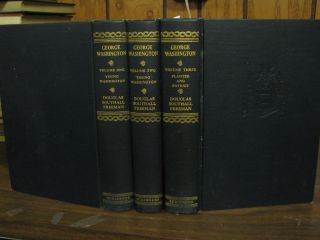 George Washington 3 Vol Biography 1948 51 Douglas S. Freeman FIRST 