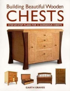   Plans for 12 Gorgeous Chests by Garth Graves 1999, Paperback