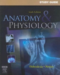 Anatomy and Physiology by Linda Swisher, Kevin T. Patton and Gary A 