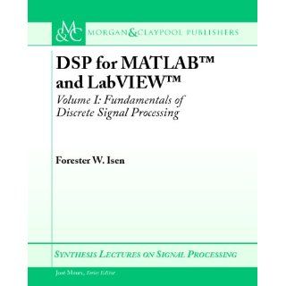 DSP for MATLAB and LabVIEW Fundamentals of Discrete Signal Processing 