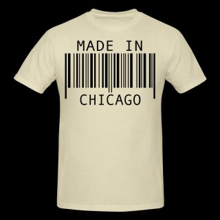 Natural Made in Chicago T Shirts