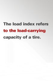 The load index is the load carrying capacity of a tire.