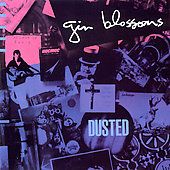 Dusted by Gin Blossoms CD, Sep 2002, Bakman