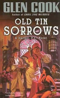 Old Tin Sorrows by Glen Cook 1989, Paperback