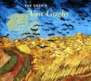 Van Goghs Van Goghs by Richard Kendall 1998, Hardcover