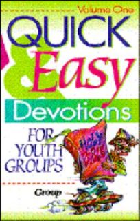   and Easy Devotions for Youth Groups Vol. 1 1995, Paperback