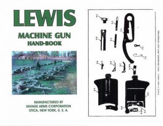 Lewis c1918 Machine Gun Handbook   Savage Firearms Company