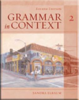 Grammar in Context Book 2 by Elbaum 2005, Paperback