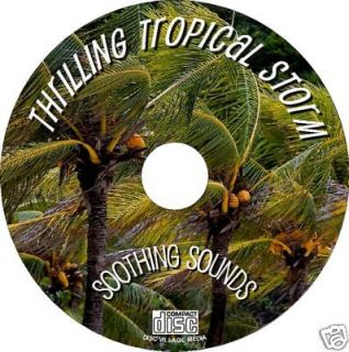 Relax to Natural Sounds of aThrilling Tropical Storm CD, Stress Relief 