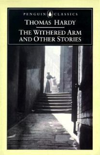   Withered Arm and Other Stories by Thomas Hardy 1999, Paperback