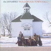 Hollywood Town Hall by Jayhawks The CD, Jun 2002, Universal 