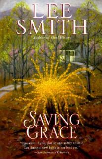 Saving Grace by Lee Smith 1996, Paperback