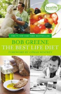 The Best Life Diet by Bob Greene 2006, Hardcover