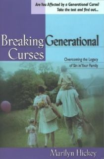 Breaking Generational Curses by Marilyn Hickey 2001, Paperback