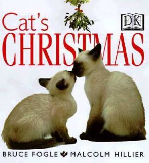 Cats Christmas by Malcolm Hillier and Bruce Fogle 1998, Hardcover 