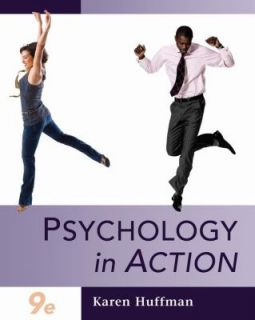 Psychology in Action by Karen Huffman 2008, Hardcover