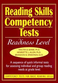 Skills Competency Tests Readiness Level by Walter B. Barbe, Henriette 