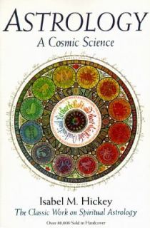   Astrology by Isabel M. Hickey 1992, Paperback, Revised