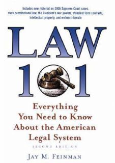 Law 101 Everything You Need to Know about the American Legal System by 