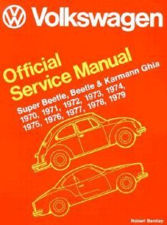 Volkswagen Beetle, Super Beetle, and Karmann Ghia Official Service 
