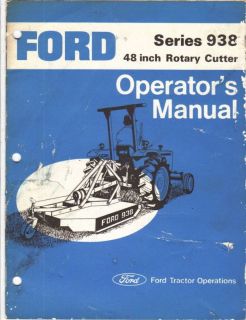 ford series 938 48 rotary cutter operator s manual time