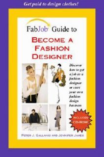 Become a Fashion Designer by Peter J. Gallanis 2005, CD ROM Paperback 
