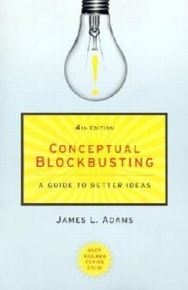   to Better Ideas by James L. Adams 2001, Paperback, Revised