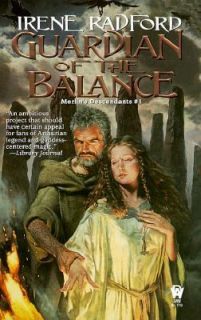 Guardian of the Balance Vol. 1 by Irene Radford 2000, Paperback